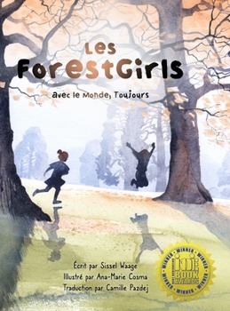 Hardcover Les ForestGirls, avec le Monde, Toujours [French] Book