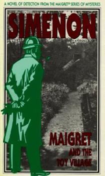 Paperback Maigret and the Toy Village Book