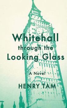 Paperback Whitehall through the Looking Glass Book