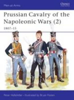 Paperback Prussian Cavalry of the Napoleonic Wars (2): 1807-15 Book