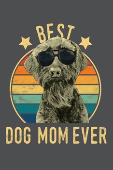 Paperback Best Dog Mom Ever: Giant Schnauzer Lined Journal Notebook Book