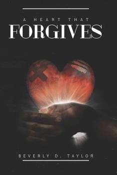 Paperback A Heart That Forgives Book