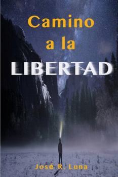 Paperback Camino a la Libertad [Spanish] Book