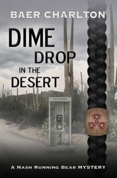 Paperback Dime Drop in the Desert Book