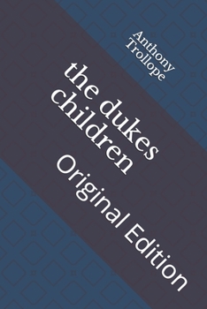 Paperback The dukes children: Original Edition Book