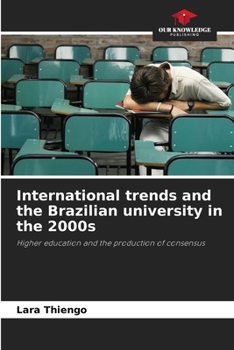 Paperback International trends and the Brazilian university in the 2000s Book