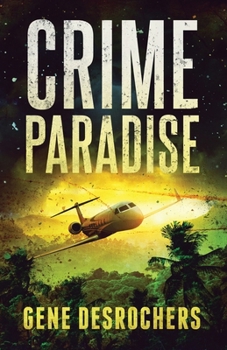 Paperback Crime Paradise: A Boise Montague Mystery Book
