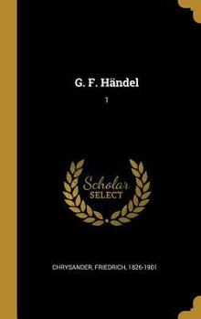 Hardcover G. F. Händel: 1 [German] Book