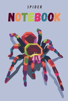 Spider Notebook: Spider gifts for spider lovers | Lined notebook/journal/logbook