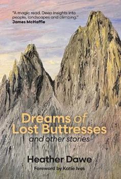 Hardcover Dreams of Lost Buttresses Book