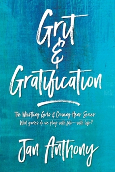 Paperback Grit & Gratification Book