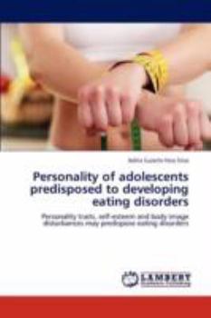 Paperback Personality of adolescents predisposed to developing eating disorders Book