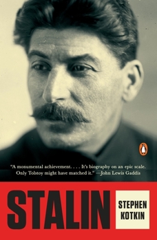 Stalin: Paradoxes of Power, 1878 - 1928 - Book #1 of the Stalin