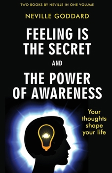 Paperback Feeling Is the Secret and The Power of Awareness Book