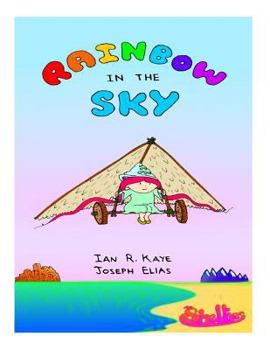 Paperback Rainbow In The Sky Book