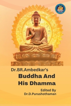 Paperback Dr BR. Ambedkar's Buddha And His Dhamma Book