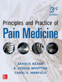 Hardcover Principles and Practice of Pain Medicine 3rd Edition Book