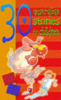 Hardcover 30 Australian Stories for Children Book
