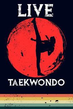 Paperback Live Taekwondo Book