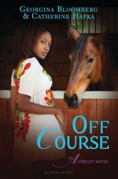 Off Course - Book #3 of the A Circuit