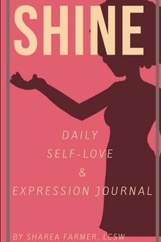 Paperback Shine: Self-Love & Expression Journal Book