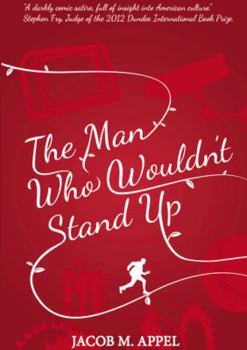 Paperback The Man Who Wouldn't Stand Up Book