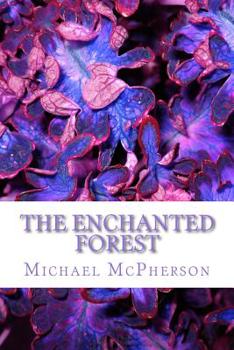 Paperback The Enchanted Forest Book