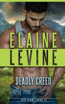 Deadly Creed - Book #8 of the Red Team