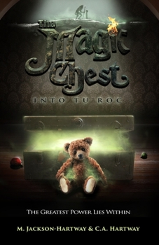 Paperback The Magic Chest: Into Tu'roc Book