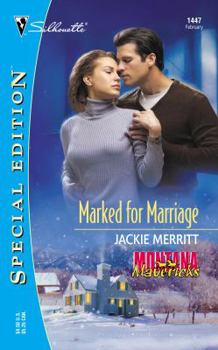 Marked For Marriage - Book #3 of the Montana Mavericks: Christmas in Whitehorn