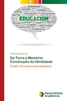 Paperback Da Terra a Memória: Construção da Identidade [Portuguese] Book