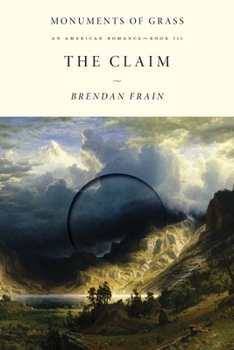 Paperback The Claim: An American Romance Book