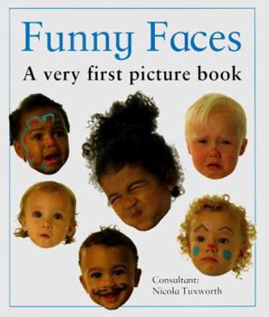Hardcover Funny Faces: A Very First Picture Book