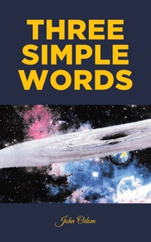 Paperback Three Simple Words Book