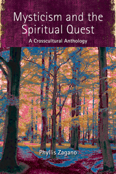 Paperback Mysticism and the Spiritual Quest: A Crosscultural Anthology Book
