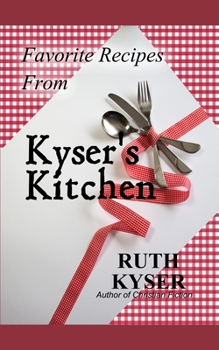 Paperback Favorite Recipes from Kyser's Kitchen Book