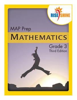Paperback Rise & Shine MAP Prep Grade 3 Mathematics Book