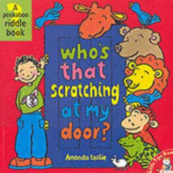 Paperback Who's That Scratching at My Door? Book