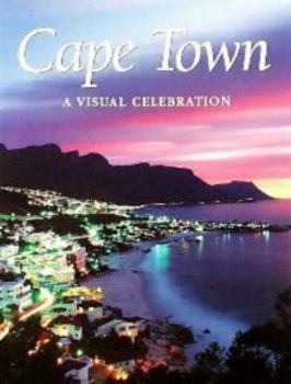 Hardcover Cape Town: A Visual Celebration Book