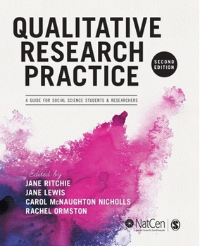 Paperback Qualitative Research Practice: A Guide for Social Science Students and Researchers Book