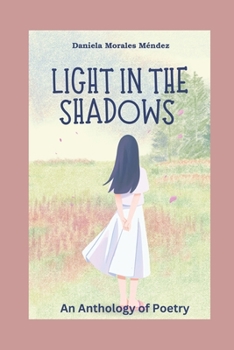 Paperback Light in the Shadows: An Anthology of Poetry Book