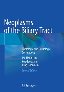 Paperback Neoplasms of the Biliary Tract: Radiologic and Pathologic Correlations Book