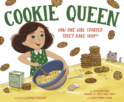 Hardcover Cookie Queen: How One Girl Started Tate's Bake Shop(r) Book