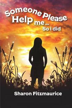 Paperback Someone Please Help Me - So I Did Book