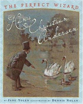 Hardcover Perfect Wizard, The: Hans Christian Andersen Book