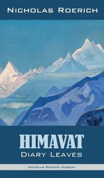 Hardcover Himavat: Diary Leaves Book