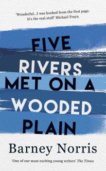 Paperback Five Rivers Met on a Wooded Plain Book