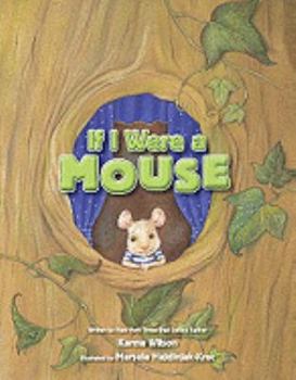 Hardcover If I Were a Mouse Book