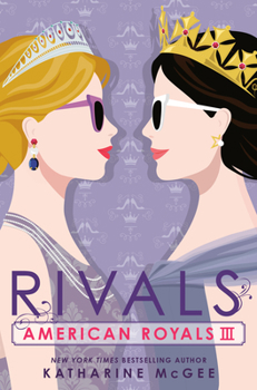 Hardcover American Royals III: Rivals Book