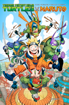 Paperback Teenage Mutant Ninja Turtles X Naruto Book